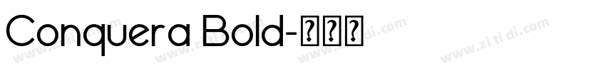 Conquera Bold字体转换